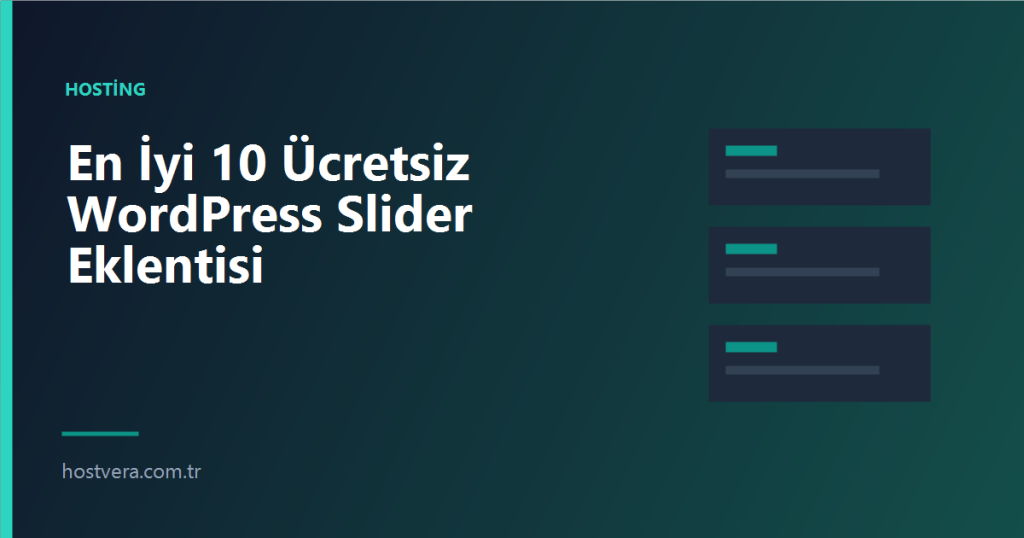 En İyi 10 Ücretsiz WordPress Slider Eklentisi — Hostvera blog kapak görseli