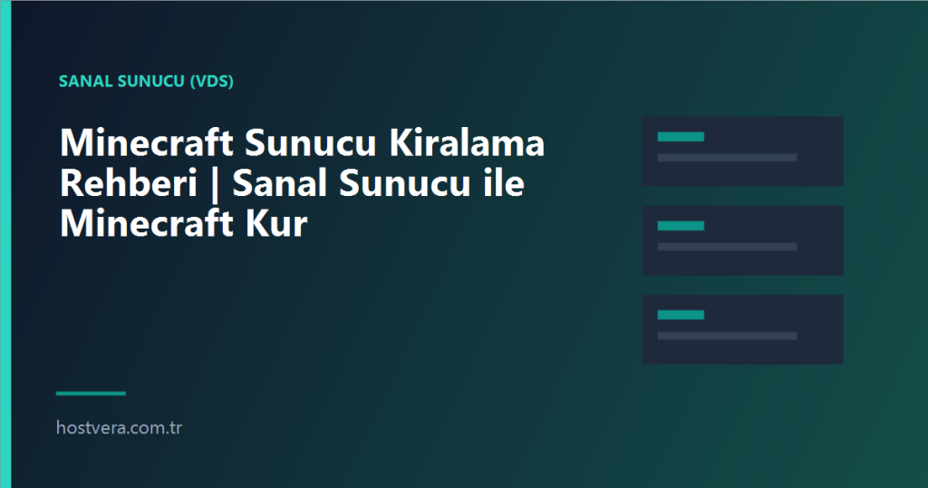 Minecraft Sunucu Kiralama Rehberi | Sanal Sunucu ile Minecraft Kur — Hostvera blog kapak görseli