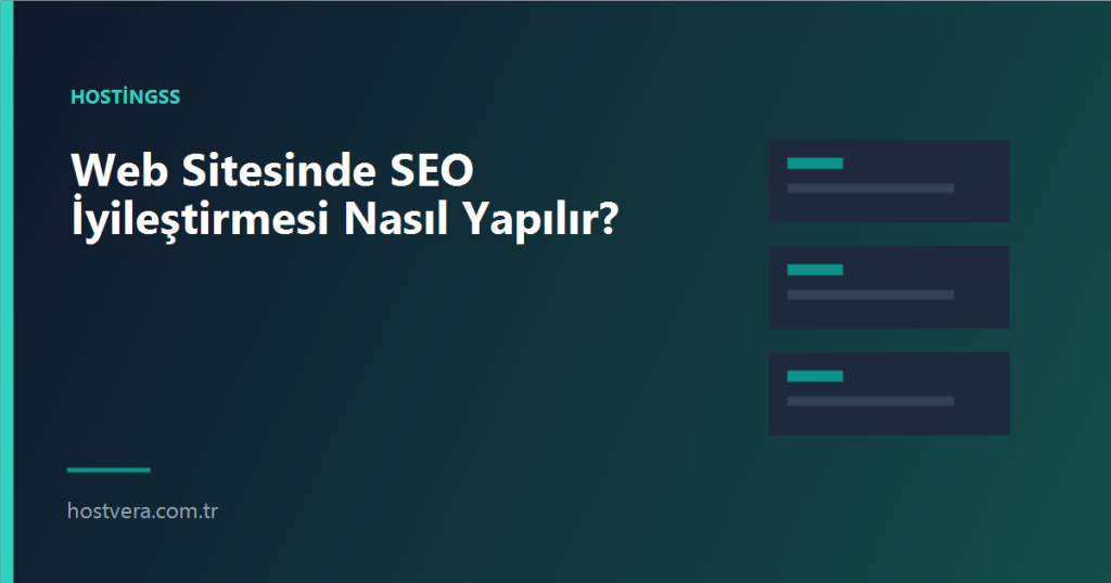 Web Sitesinde SEO İyileştirmesi Nasıl Yapılır? — Hostvera blog kapak görseli
